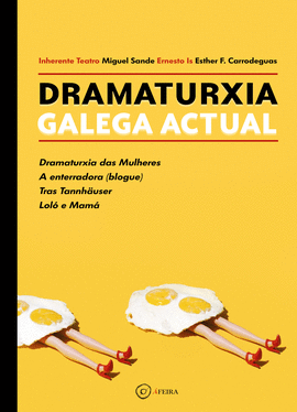 DRAMATURXIA GALEGA ACTUAL