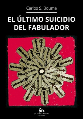EL LTIMO SUICIDIO DEL FABULADOR
