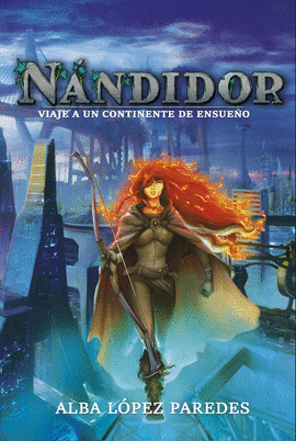 NNDIDOR. VIAJE A UN CONTINENTE DE ENSUEO