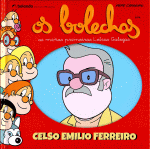 OS BOLECHAS. CELSO EMILIO FERREIRO