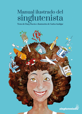 MANUAL ILUSTRADO DEL SINGLUTENISTA