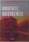 ORIENTE, OCCIDENTE