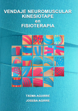 VENDAJE NEUROMUSCULAR - KINESIOTAPE EN FISIOTERAPIA