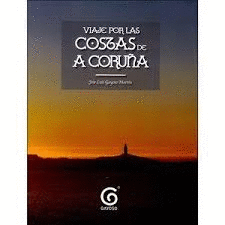 VIAJE POR LAS COSTAS DE CORU�A
