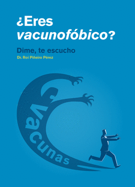 ERES VACUNOFBICO?