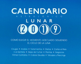 CALENDARIO ASTROLOGICO LUNAR 2019