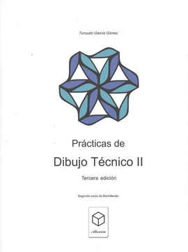 PR�CTICAS DE DIBUJO T�CNICO II