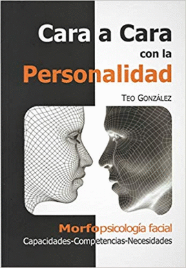 CARA A CARA CON LA PERSONALIDAD