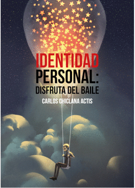 IDENTIDAD PERSONAL: DISFRUTA DEL BAILE