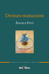 DIVINES MUTACIONS