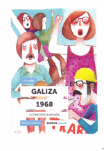 GALIZA 1968. A CONSCIENCIA AVIVADA