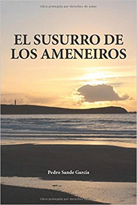 EL SUSURRO DE LOS AMENEIROS