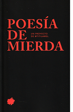 POESIA DE MIERDA