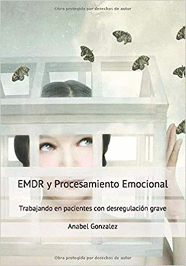 EMDR Y PROCESAMIENTO EMOCIONAL