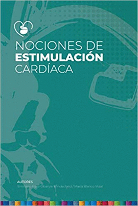 NOCIONES DE ESTIMULACIN CARDACA