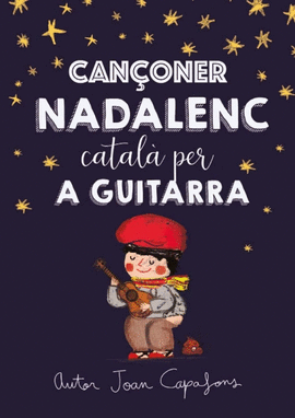CAN�ONER CATALA NADALENC TRADICIONAL POPULAR PER A GUITARRA