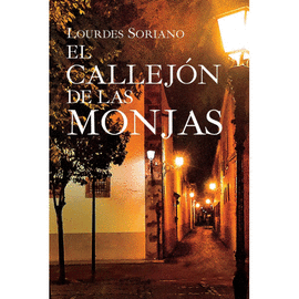 EL CALLEJN DE LAS MONJAS