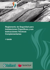 REGLAMENTO DE SEGURIDAD PARA INSTALACIONES FRIGORFICAS Y SUS INSTRUCCIONES TCNICAS