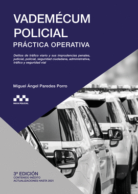 VADEMECM POLICIAL. PRCTICA OPERATIVA