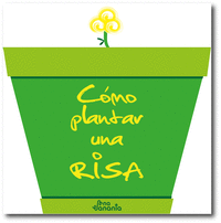 CMO PLANTAR UNA RISA