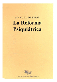 REFORMA PSIQUIATRICA,LA