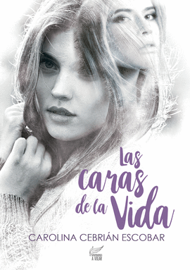 LAS CARAS DE LA VIDA