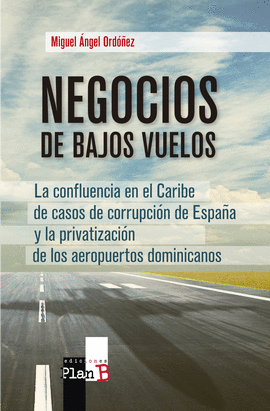 NEGOCIOS DE BAJOS VUELOS