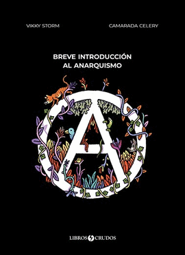 BREVE INTRODUCCI�N AL ANARQUISMO
