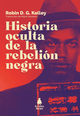HISTORIA OCULTA DE LA REBELI�N NEGRA