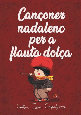 CAN�ONER CATALA NADALENC TRADICIONAL POPULAR PER A FLAUTA DOL�A