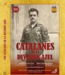 CATALANES DE LA DIVISION AZUL