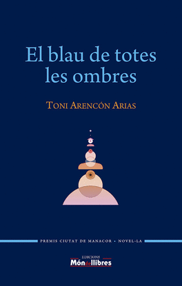 EL BLAU DE TOTES LES OMBRES