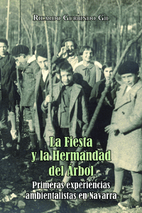 LA FIESTA Y LA HERMANDAD DEL �RBOL