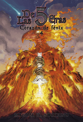 DE LAS 5 ERAS. 4 CORAZ�N DE F�NIX