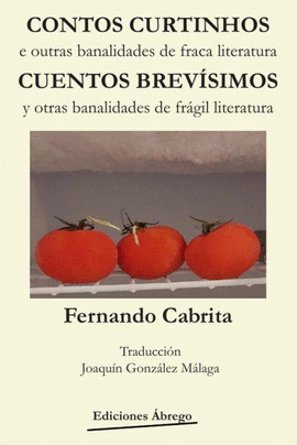 CONTOS CURTINHOS/CUENTOS BREV�SIMOS