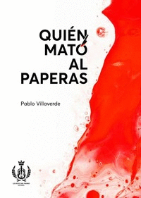 QUIN MAT AL PAPERAS?