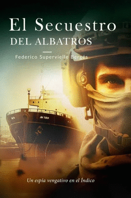 EL SECUESTRO DEL ALBATROS