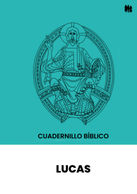 LUCAS - CUADERNILLO B�BLICO