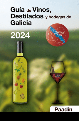 GUA DE VINOS, DESTILADOS Y BODEGAS DE GALICIA 2024