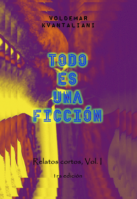 TODO ES UNA FICCI�N