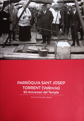 PARR�QUIA SANT JOSEP - TORRENT (VAL�NCIA)