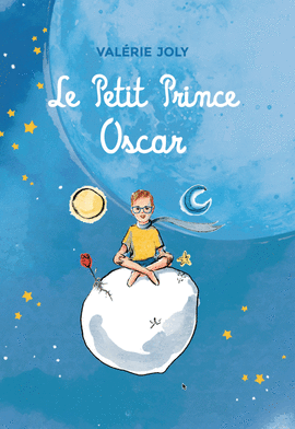 LE PETIT PRINCE OSCAR