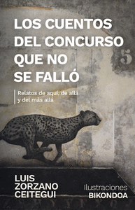 LOS CUENTOS DEL CONCURSO QUE NO SE FALL�