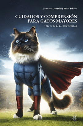 CUIDADOS Y COMPRENSIN PARA GATOS MAYORES