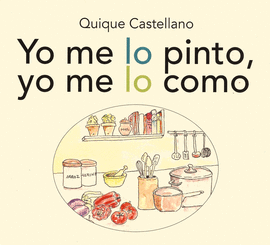 YO ME LO PINTO, YO ME LO COMO