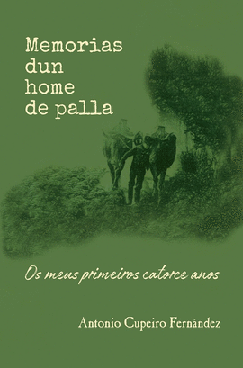 MEMORIAS DUN HOME DE PALLA