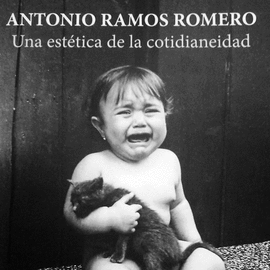 UNA EST�TICA DE LA COTIDIANIDAD