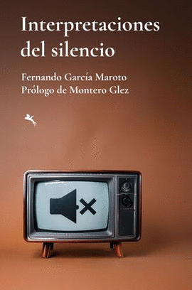 INTERPRETACIONES DEL SILENCIO