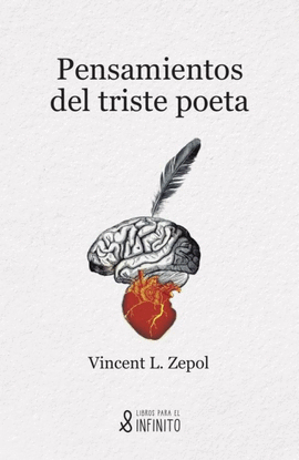 PENSAMIENTOS DEL TRISTE POETA