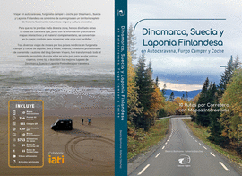 DINAMARCA, SUECIA Y LAPONIA FINLANDESA EN AUTOCARAVANA, FURGO CAMPER Y COCHE